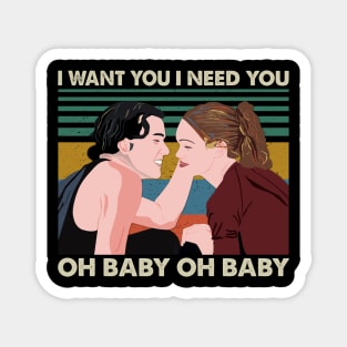 I Want You I Need You Oh Baby Oh Baby Retro Magnet