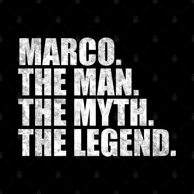 Marco Legend Marco Name Marco given name by TeeLogic