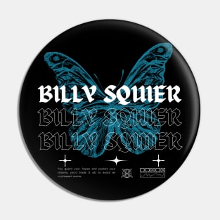 Billy Squier // Butterfly Pin