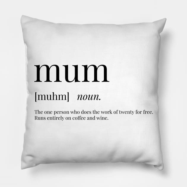 Mum Definition Pillow by definingprints