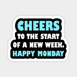 Funny Mondays Sayings Design Magnet