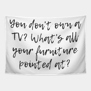 Own a TV Tapestry