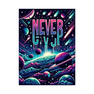 Never Give Up 2 T-Shirt