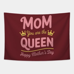 Happy Mothers Day T-Shirt Mom You Are The Queen Pink Graphic Tapestry