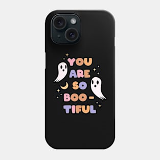 You are so Boo-Tiful Phone Case
