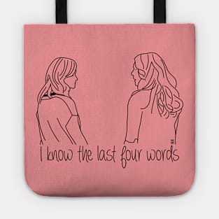 I know the last four words Tote