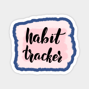 habit tracker 1 Magnet