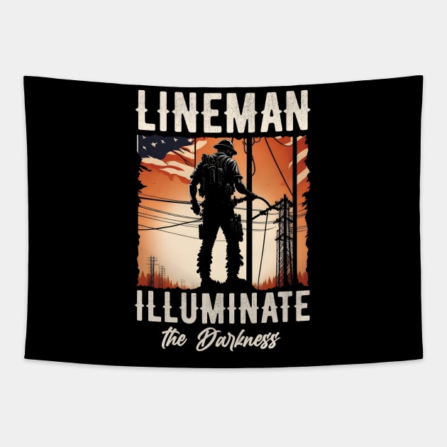 Lineman illuminate the darkness. Tapestry by T-shirt US