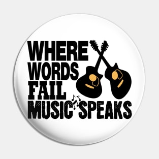 where words fail music speaks guitar | music lovers and dance | pop song Pin