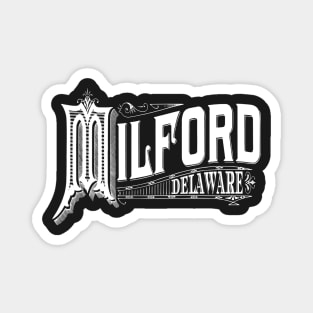 Vintage Milford, DE Magnet