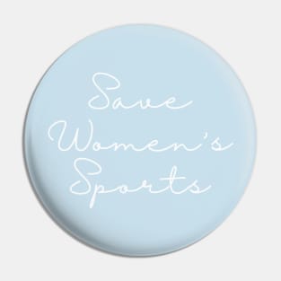 Save Women's Sports Pin