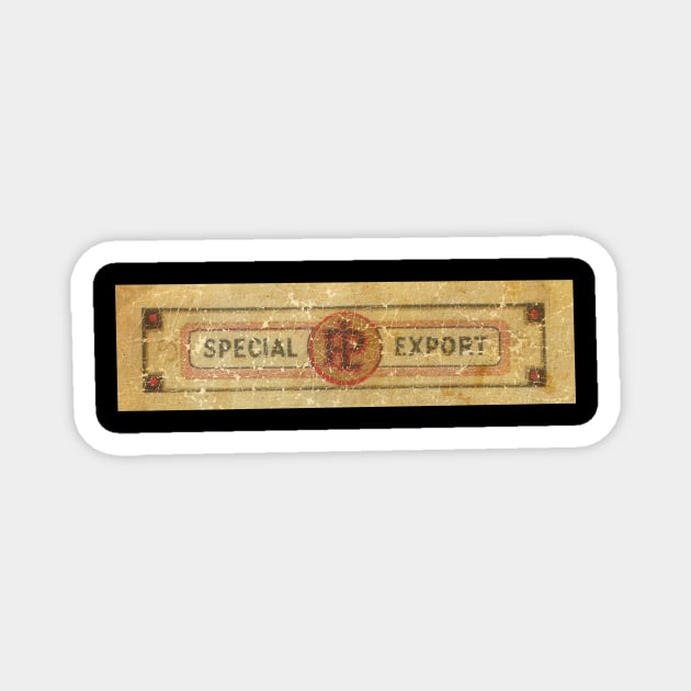 SPECIAL EXPORT BEER Magnet by ngilerterus