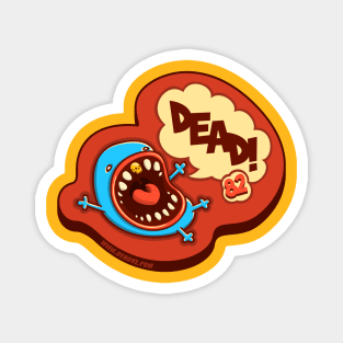 Drop Dead Magnet