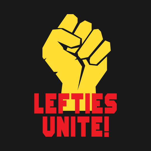 Lefties Unite! by Mike Ralph Creative