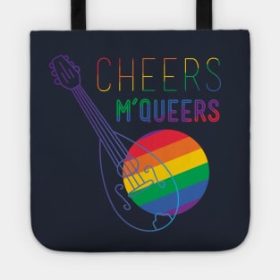 Cheers, M'Queers Tote