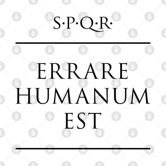 Latin quote Errare humanum est by fabianodp