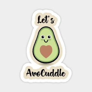 Let's AvoCuddle! Cute Magnet