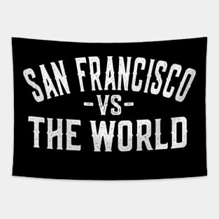 Represent Your San Francisco Pride with our 'San Francisco vs The World' Tapestry