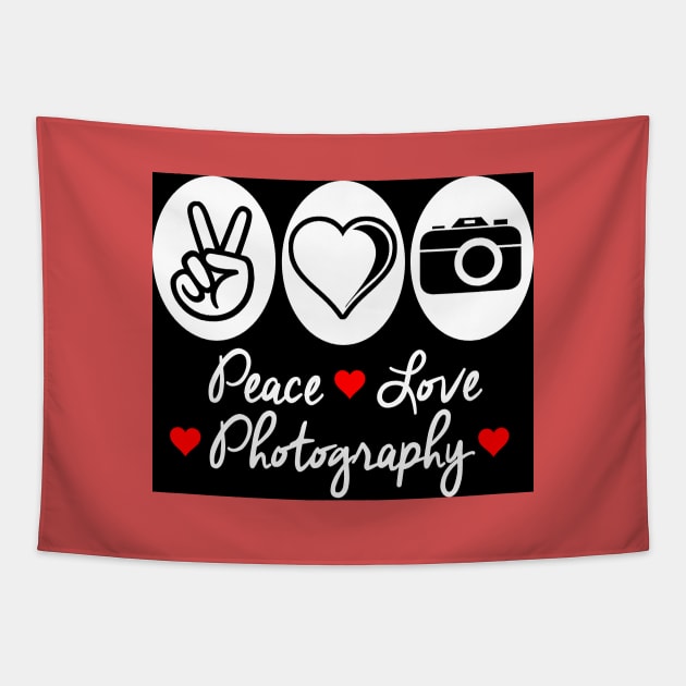 Peace Love Photography Tapestry by jerranne