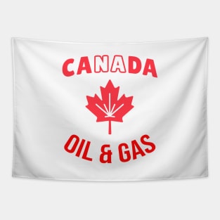 support Canadian oil & gas shirt and gift Tapestry