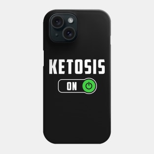 Ketosis ON Phone Case