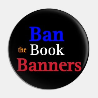 Ban The Book Banners - Front Pin