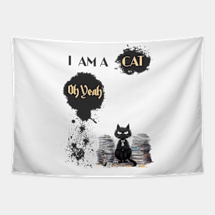 I AM A CAT Oh Yeah Tapestry