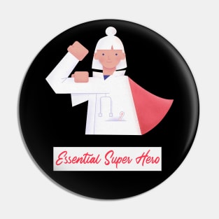 Essential Worker Superhero Nurse Pin