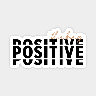 Positive thinking Magnet