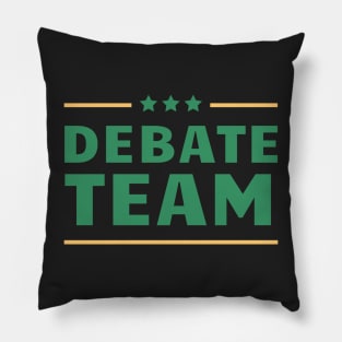 Debate team Pillow