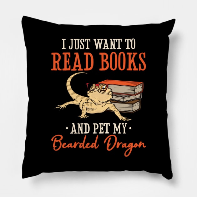 I Just Want To Read Books And Pet My Bearded Dragon Pillow by maxdax