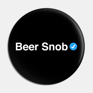 Verified Beer Snob - Funny Gift for Men, Women and Adults Pin