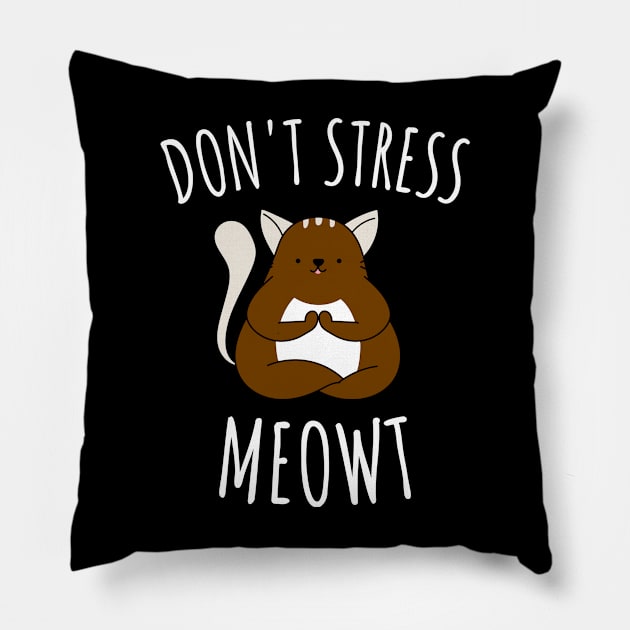 Don't Stress Meowt Pillow by juinwonderland 41