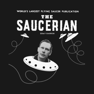 Gray Barker The Saucerian! T-Shirt