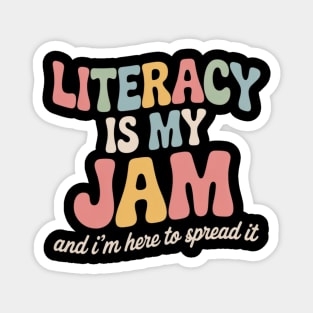 Literacy Is My Jam Reading interventionist Literacy Teacher Magnet