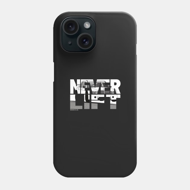 NEVER LIFT Phone Case by 8800ag