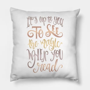 IT'S UP TO YOU Pillow