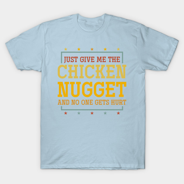 Discover Funny Chicken Nugget Humor Thanksgiving Day - Thanksgiving Day - T-Shirt