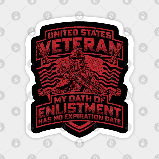 United States veteran my oath of enlistment has no expiration date Red Magnet by Silly Me Studio