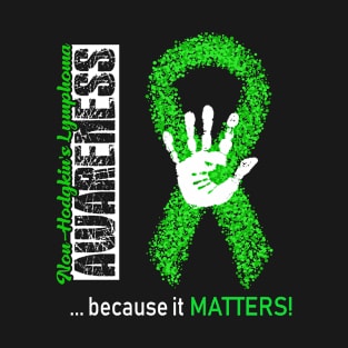 Non-Hodgkin's Lymphoma Awareness Because It Matters - In This Family We Fight Together T-Shirt