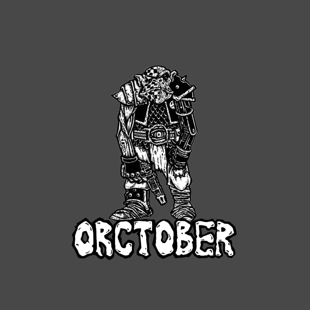 Orctober Dakka by Spevna