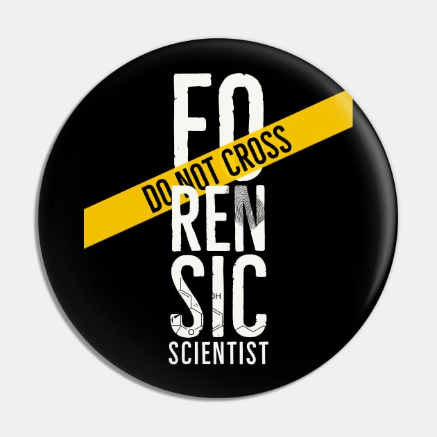 Co Not Cross A Forensic Chemistry Pin by orbitaledge