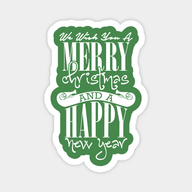 We wish you a Merry Christmas and a Happy New Year Magnet by nektarinchen