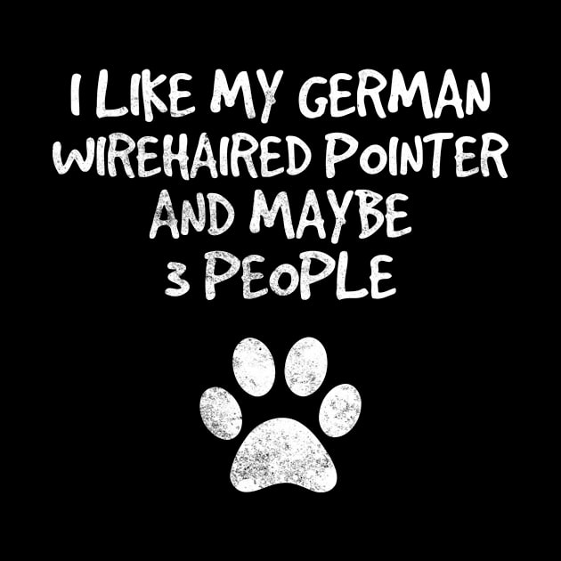 I like my German Wirehaired Pointer and maybe 3 People by Jimmyson