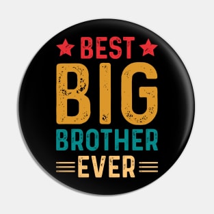 Best Big Brother Ever Pin