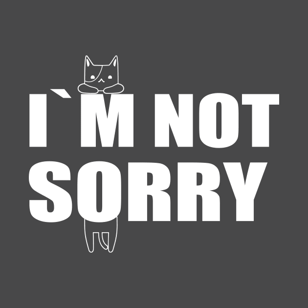 I`M NOT SORRY by Bear Company