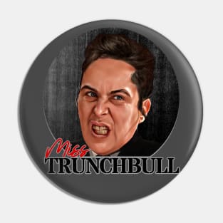 Matilda - Miss Trunchbull Pin