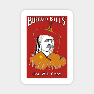 Buffalo Bill's Wild West Sellout Magnet