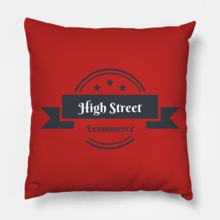 High Street Ecommerce Pillow