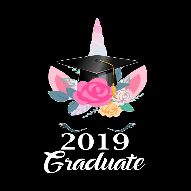 2019 Graduate - Unicorn in Floral Cap - Graduation Gift T-Shirt by crosszcp2